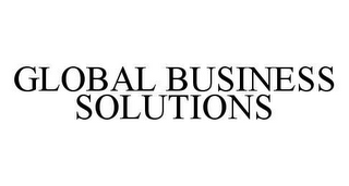 GLOBAL BUSINESS SOLUTIONS