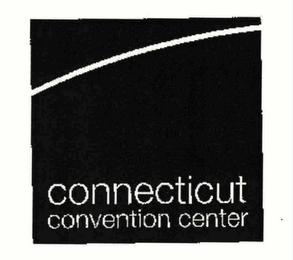 CONNECTICUT CONVENTION CENTER