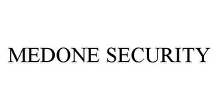 MEDONE SECURITY