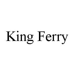 KING FERRY