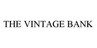 THE VINTAGE BANK