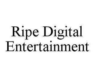 RIPE DIGITAL ENTERTAINMENT