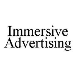 IMMERSIVE ADVERTISING