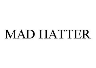 MAD HATTER