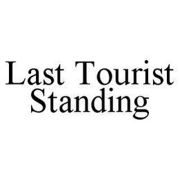 LAST TOURIST STANDING