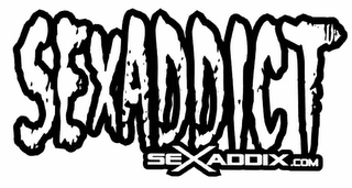 SEXADDICT SEXADDIX