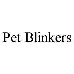 PET BLINKERS