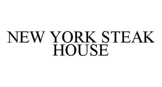 NEW YORK STEAK HOUSE