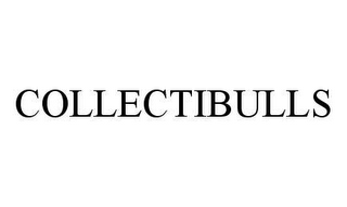 COLLECTIBULLS