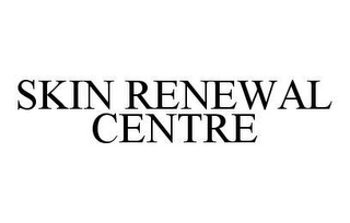 SKIN RENEWAL CENTRE