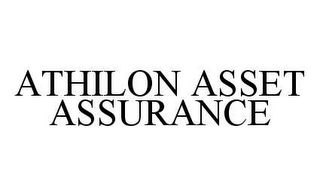 ATHILON ASSET ASSURANCE