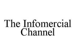 THE INFOMERCIAL CHANNEL