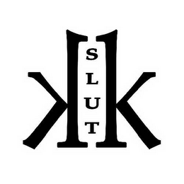 K SLUT K