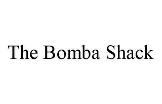 THE BOMBA SHACK