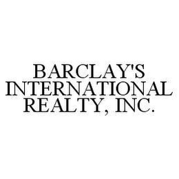 BARCLAY'S INTERNATIONAL REALTY, INC.