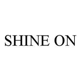 SHINE ON