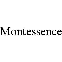 MONTESSENCE