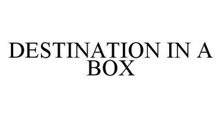 DESTINATION IN A BOX