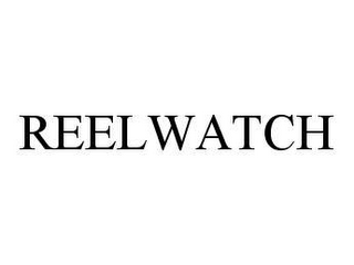 REELWATCH