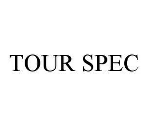 TOUR SPEC