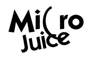 MICRO JUICE