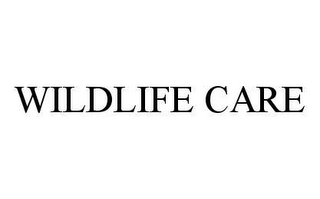 WILDLIFE CARE
