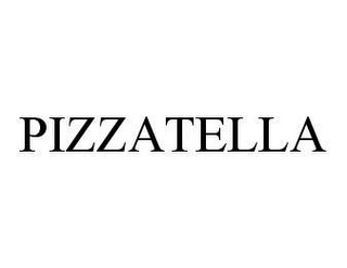 PIZZATELLA
