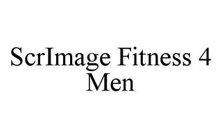 SCRIMAGE FITNESS 4 MEN