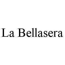 LA BELLASERA