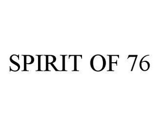 SPIRIT OF 76