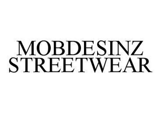 MOBDESINZ STREETWEAR