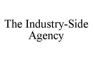 THE INDUSTRY-SIDE AGENCY