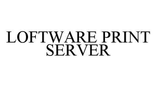 LOFTWARE PRINT SERVER