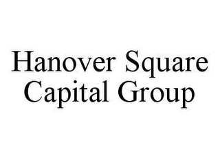 HANOVER SQUARE CAPITAL GROUP