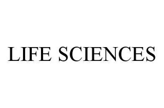 LIFE SCIENCES