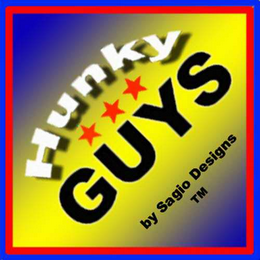 HUNKY GUYS BY SAGIO DESIGNS