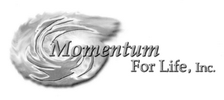 MOMENTUM FOR LIFE