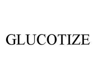 GLUCOTIZE