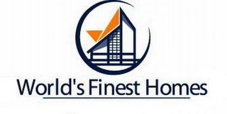 WORLD'S FINEST HOMES