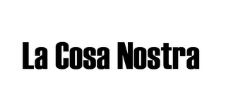 LA COSA NOSTRA