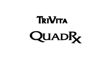 TRIVITA QUADRX