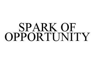 SPARK OF OPPORTUNITY