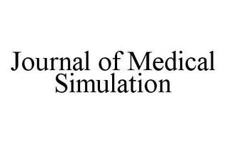 JOURNAL OF MEDICAL SIMULATION