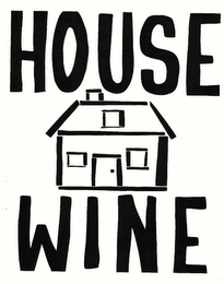 HOUSE WINE