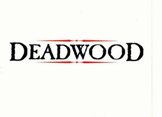 DEADWOOD