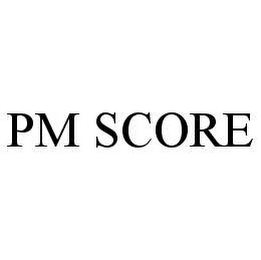 PM SCORE