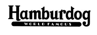 HAMBURDOG WORLD FAMOUS