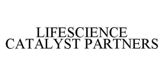 LIFESCIENCE CATALYST PARTNERS