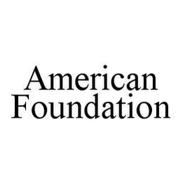 AMERICAN FOUNDATION