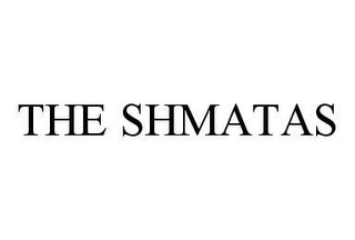 THE SHMATAS